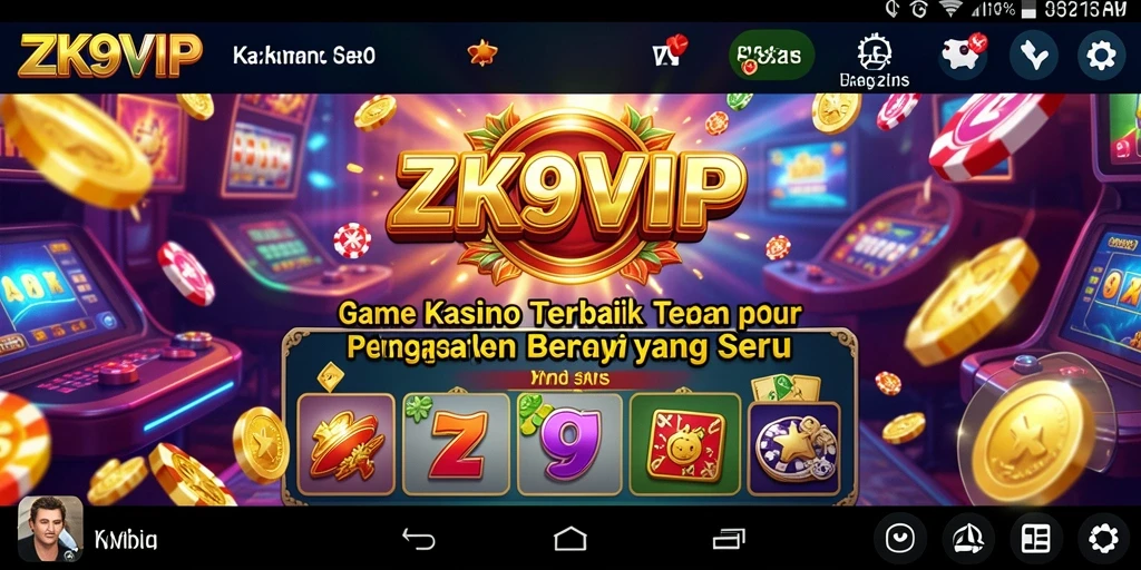 Tangkapan layar ZK9VIP menampilkan grafis menarik dan gameplay seru.